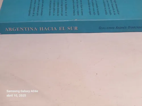 Argentina Hacia El Sur- Guillermo Andres Oyarzbal (Usado)
