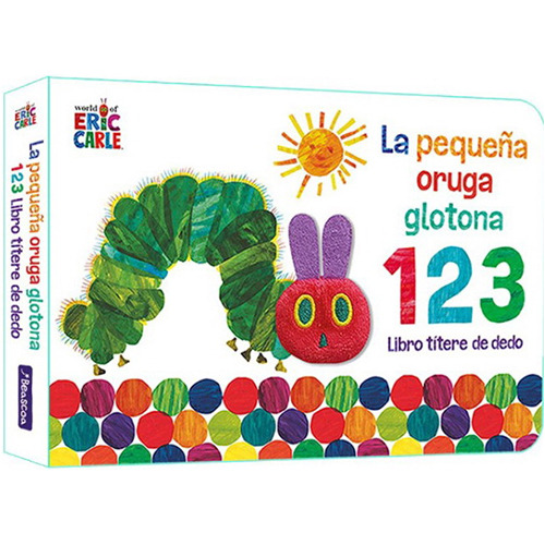 La Pequeña Oruga Glotona 123. Libro Titere De Dedo