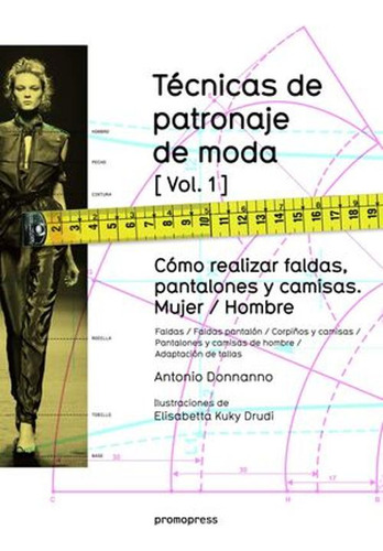 Libro Técnicas De Patronaje De Moda Vol. 1