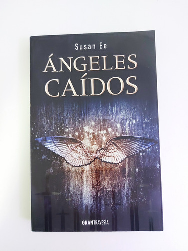 Ángeles Caídos - Susan Ee