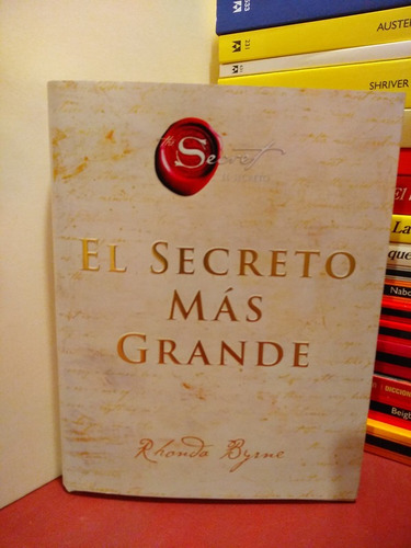 El Secreto Más Grande, Por Rhonda Byrne - Rhonda Byrne