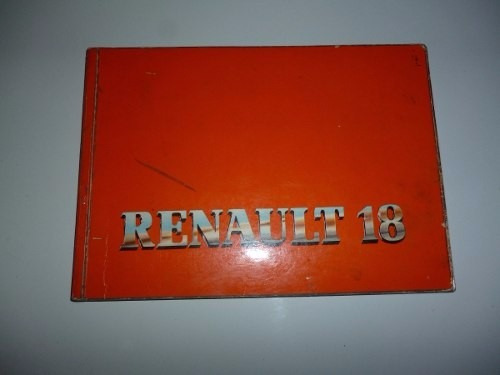Manual Propietario Original Renault 18