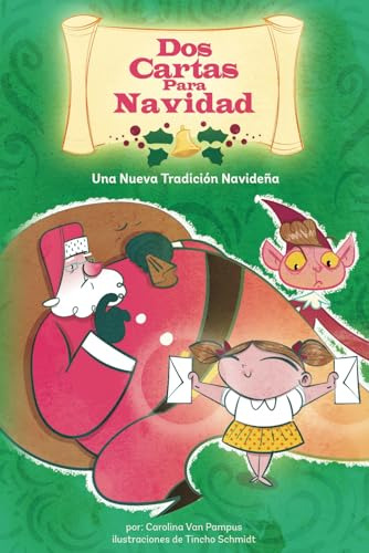 Dos Cartas Para Navidad: Una Nueva Tradicion Navidena... (sp