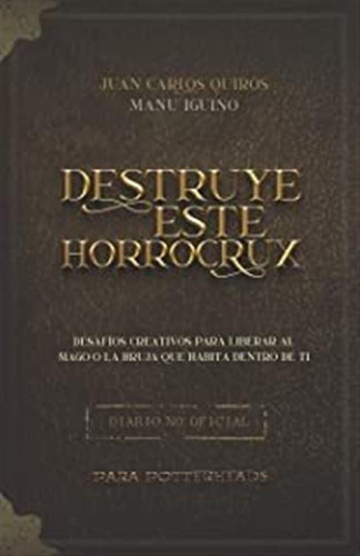 Destruye Este Horrocrux: Desafíos Creativos Para Potter Lmz