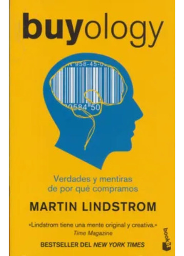 Buyology - Martin Lindstrom  - Debolsillo
