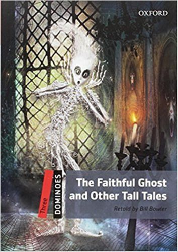 The Faithful Ghost And Other Tall Tales + Audio Mp3 - Domino