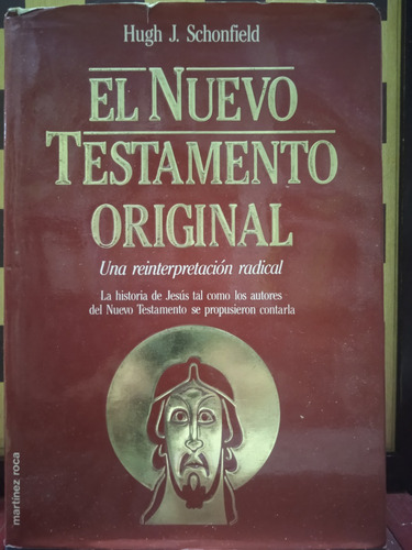 El Nuevo Testamento Original-hugh J.schonfield