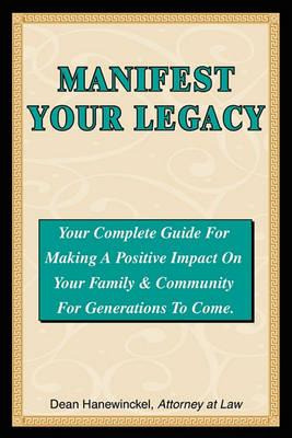 Libro Manifest Your Legacy - Your Complete Guide For Maki...