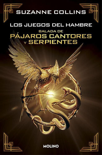 Libro: Balada De Pájaros Cantores Y Serpientes (edición Espe