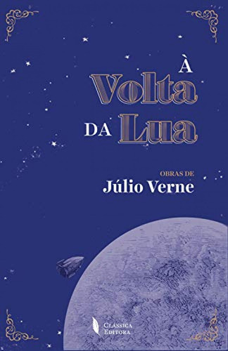 Libro A Volta Da Lua - Verne, Julio