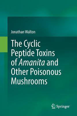 Libro The Cyclic Peptide Toxins Of Amanita And Other Pois...