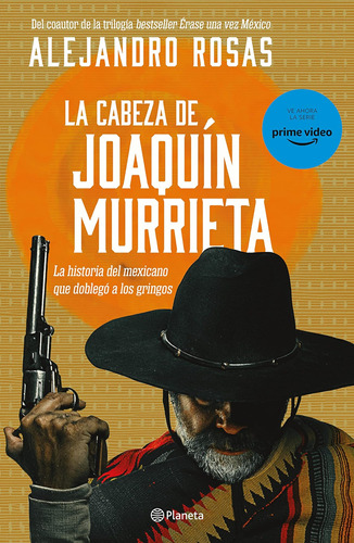 Libro: La Cabeza De Joaquín Murrieta (edición En Español)