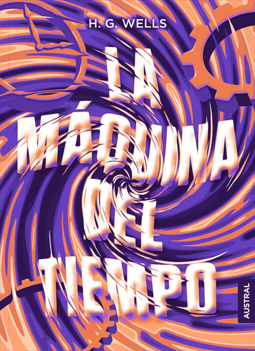 Libro La Máquina Del Tiempo - H. G. Wells