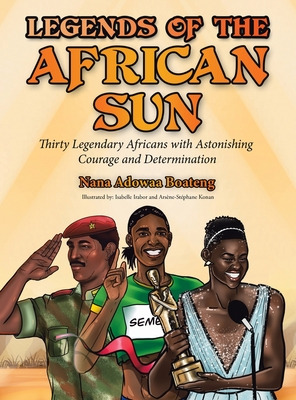 Libro Legends Of The African Sun: Thirty Legendary Africa...