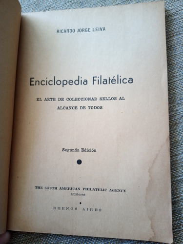 Enciclopedia Filatélica Ricardo J. Leiva South Amer. Philat.