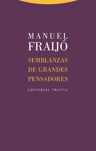 Semblanzas De Grandes Pensadores - Fraijo, Manuel
