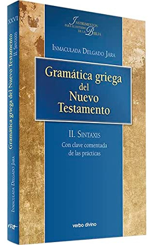 Gramatica Griega Del Nuevo Testamento - Delgado Jara Inmacul