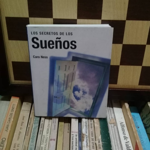 Los Secretos De Los Sueños-caro Ness