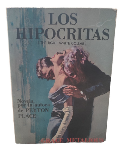 Libro Los Hipócritas Grace Metalious