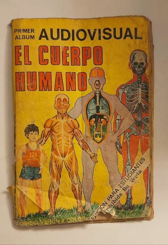 Álbum El Cuerpo Humano Original Con Laminas