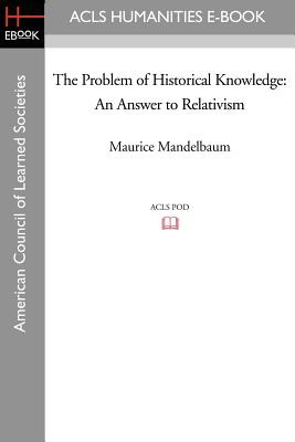 Libro The Problem Of Historical Knowledge: An Answer To R...