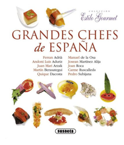 Libro Grandes Chefs De España