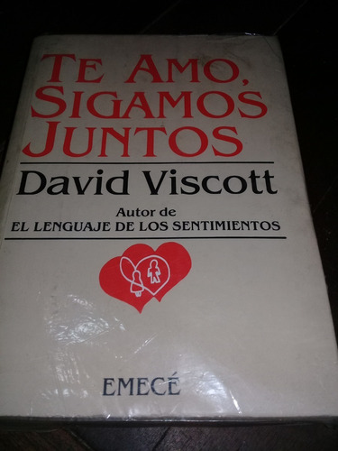 Libro **te Amo, Sigamos Juntos** De David Viscott