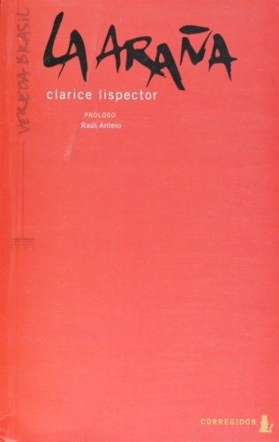 Araña, La - Lispector, Clarice