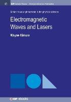 Libro Electromagnetic Waves And Lasers - Wayne D. Kimura