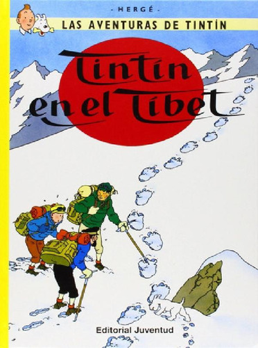 Libro - Tintin En El Tibet - Aventuras De Tintin - Hergé