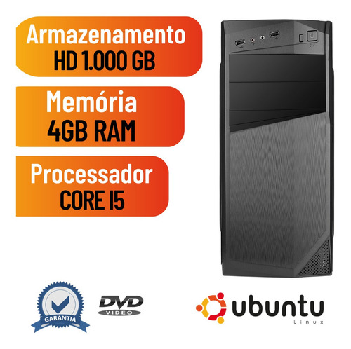 Imagem 1 de 7 de Pc Computador Core I5 4gb Hd 1tb Ubuntu