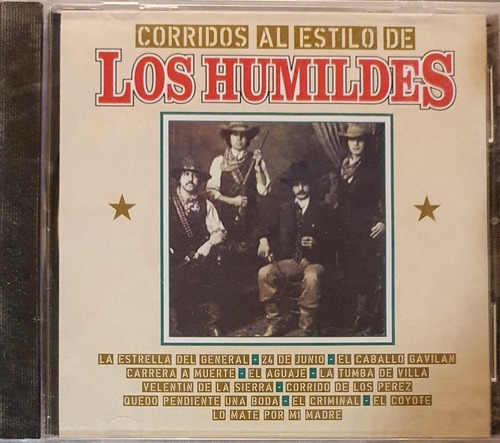 Cd Los Humildes - Corridos Al Estilo De Los Humildes - Nuevo