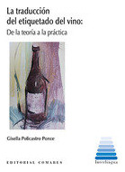 Libro La Traduccion Del Etiquetado Del Vino - Policastro ...