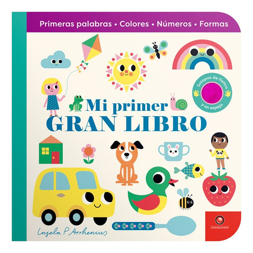 Mi Primer Gran Libro .prim. Palabras, Colores, Núm, Formas.