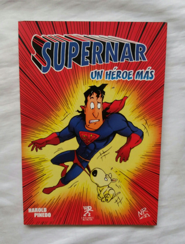 Supernar Un Heroe Mas Harold Pinedo Comic Original Oferta