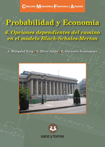 Probabilidad Y Economía 6 - Margelef Roig, Juan  - * 