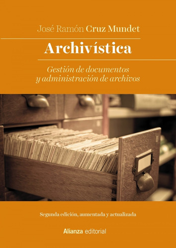 Libro Archivística - Cruz Mundet, Jose Ramon