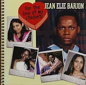 Barjon Jean Elie For The Love Of My Students Usa Import Cd