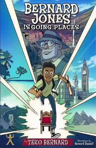 Bernard Jones Is Going Places, De Teko Bernard. Editorial Elmdale Park Books, Tapa Blanda En Inglés