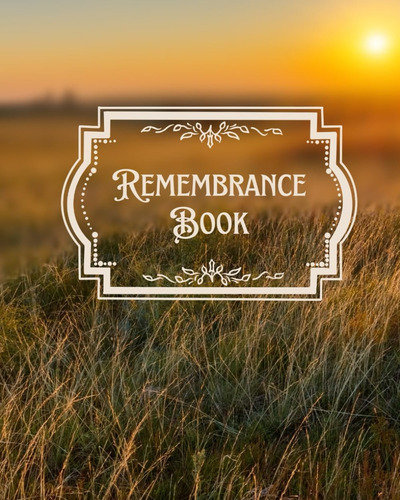 Libro: Remembrance Book: A Little House On The Prairie Theme