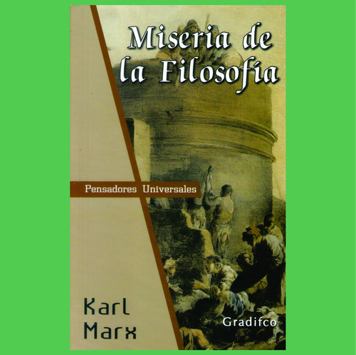 Karl Marx - Miseria De La Filosofía - Libro Nuevo