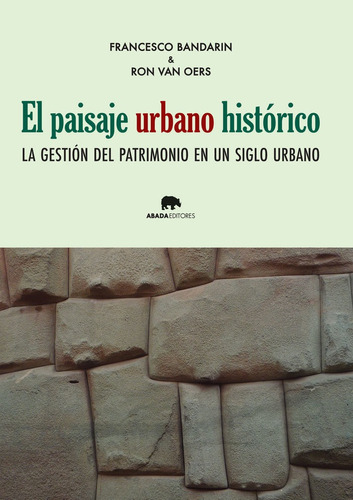 Paisaje Urbano Historico,el - Francesco Bandarin Y Ron Va...