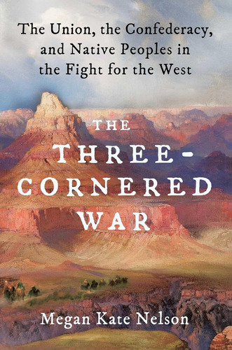 Libro: The Three-cornered War: The Union, The Confederacy,