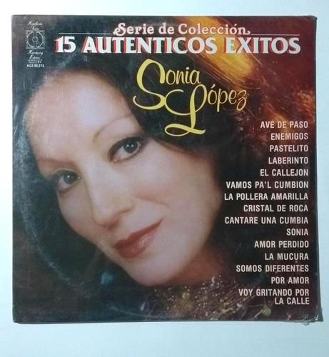 Sonia Lopez 15 Autenticos Exitos Lp Sellad0 De Coleccion