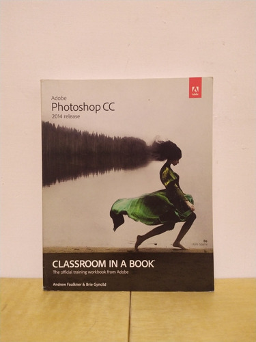 Adobe Photoshop Cc 2014 Release - Libro
