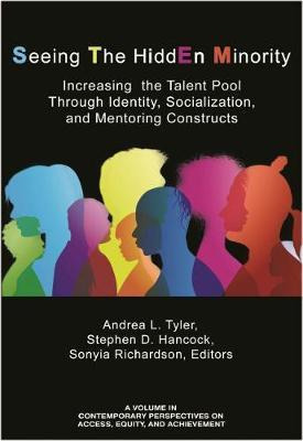 Libro Seeing The Hidden Minority : Increasing The Talent ...