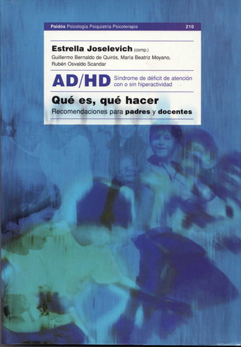 Ad / Hd - Síndrome De Atención Con O Sin Hiperactivida...
