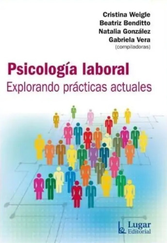 Psicología Laboral / Cristina Weigle / Enviamos