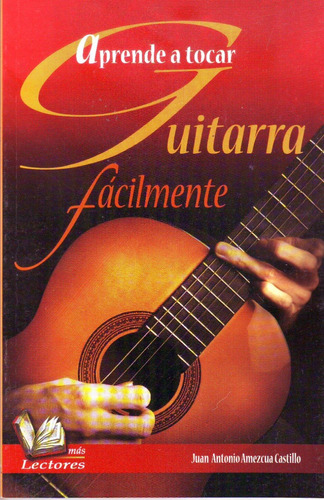 Libro Fisico Aprende A Tocar Guitarra Facilmente Nuevo