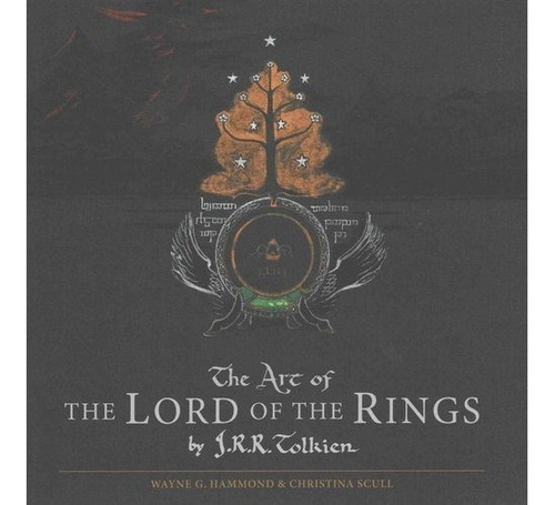 El Arte Del Señor De Los Anillos De J.r.r. Tolkien